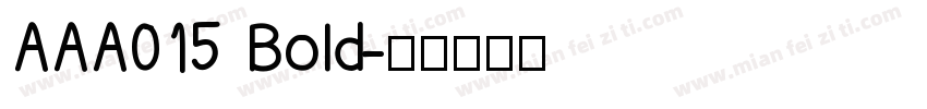 AAA015 Bold字体转换